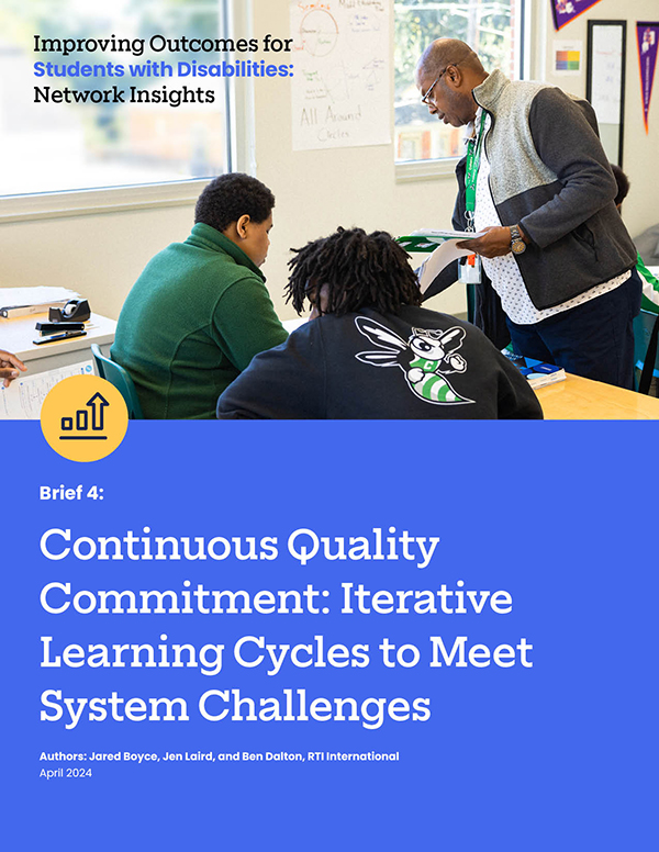 Brief 4: Continuous Quality Commitment: Iterative Learning Cycles to Meet System Challenges